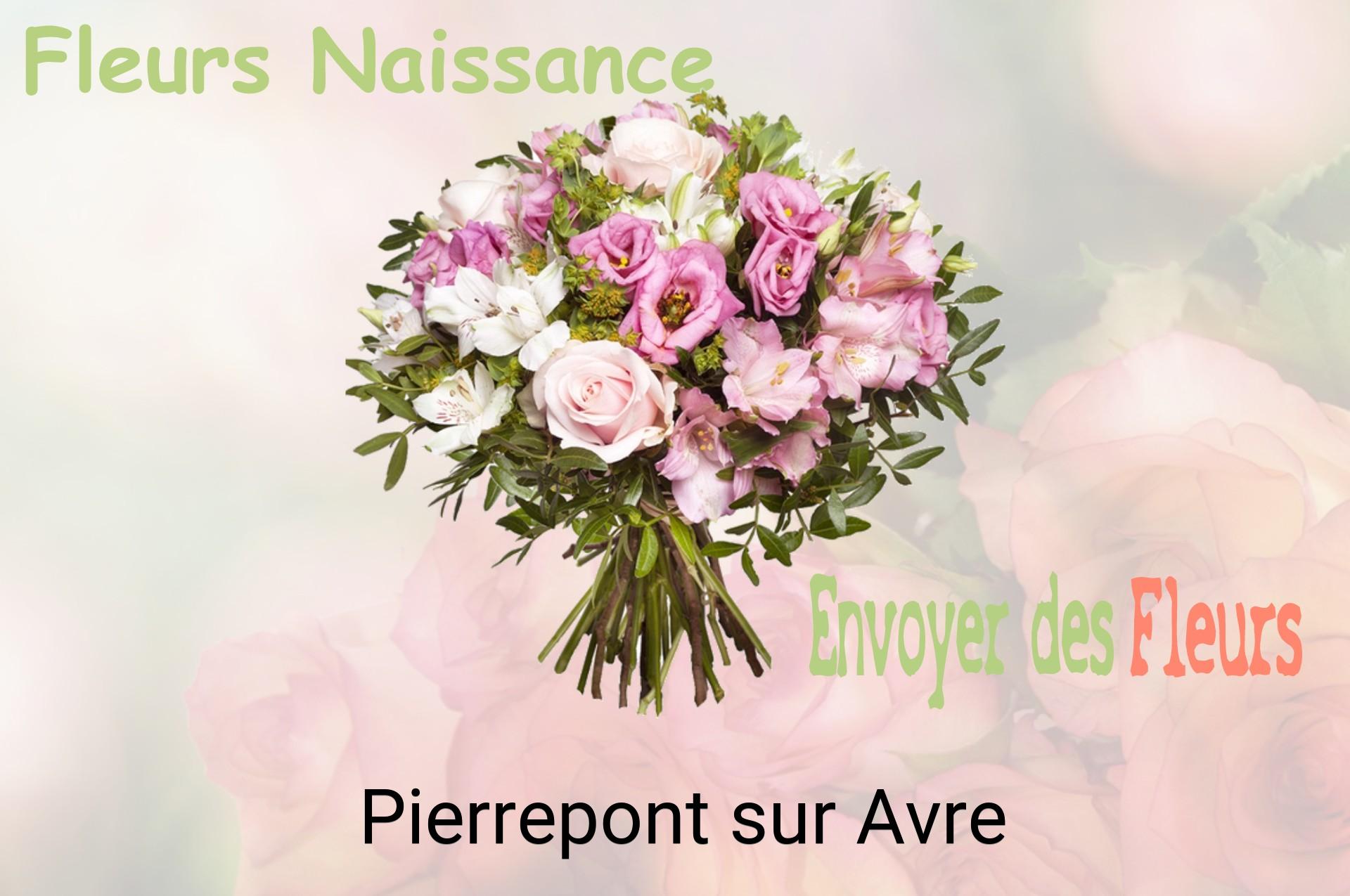 Bouquet de fleurs de naissance livré à Pierrepont-sur-Avre
